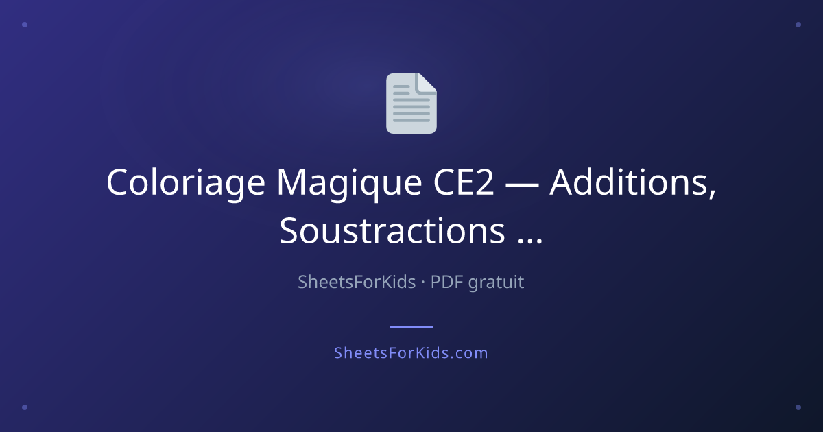 Coloriage Magique CE2 — Multiplication | SheetsForKids