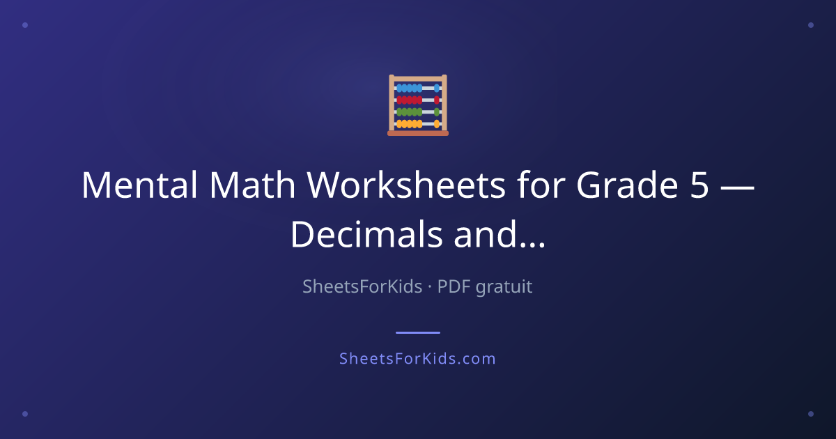 Mental Math Worksheets Grade 5 — Decimals | SheetsForKids